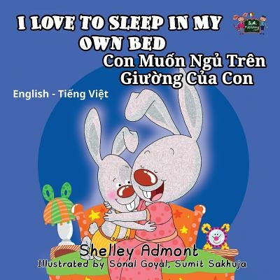 I Love To Sleep In My Own Bed/Con Muon Ngu Tren Giuong Cua Con by Admont, Shelley