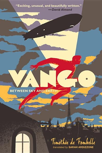 Vango: Between Sky and Earth by de Fombelle, Timothee