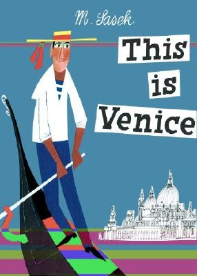 This Is Venice by Sasek, M.