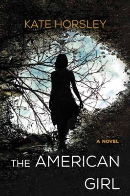 The American Girl by Horsley, Kate