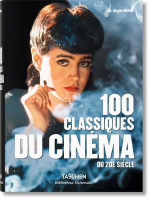 100 Classiques Du Cinéma Du Xxe Siècle by M&#252;ller, J&#252;rgen