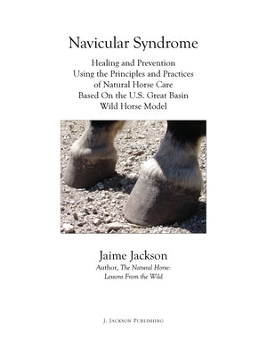 Navicular Syndrome by Jackson, Jaime