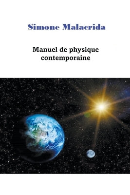 Manuel de physique contemporaine by Malacrida, Simone