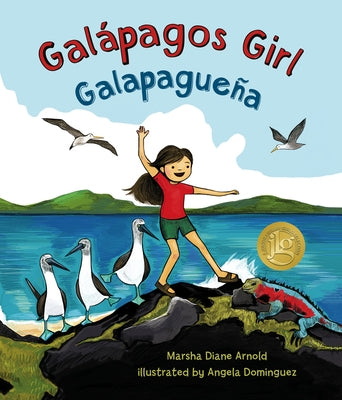 Galápagos Girl / Galapagueña by Arnold, Marsha Diane
