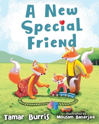 A New Special Friend by Burris, Tamar