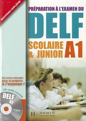 Delf Scolaire Et Junior A1 Livre de L'Eleve + CD Audio [With CD (Audio)] by Jamet, Marie-Christine