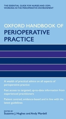Oxford Handbook of Perioperative Practice by Hughes, Suzanne