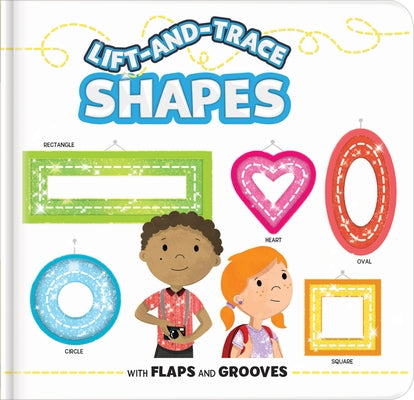 Lift-And-Trace: Shapes: With Flaps and Grooves by Paradis, Anne