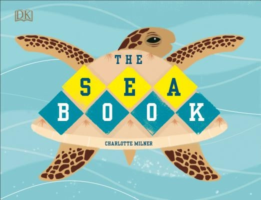 The Sea Book by Milner, Charlotte