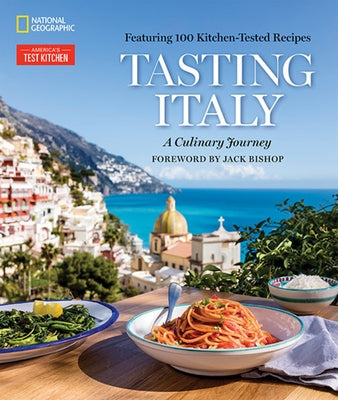 Tasting Italy: A Culinary Journey by Kitchen, America's