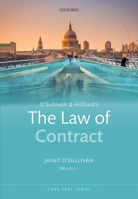 O'Sullivan & Hilliard's the Law of Contract by O'Sullivan, Janet