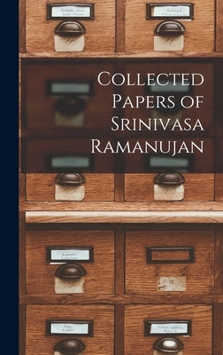 Collected Papers of Srinivasa Ramanujan by Anonymous
