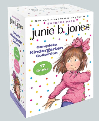 Junie B. Jones Complete Kindergarten Collection: Books 1-17 by Park, Barbara