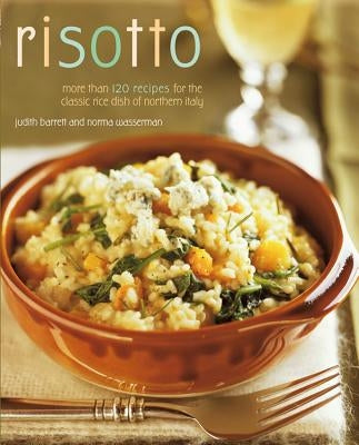 Risotto by Barrett, Judith