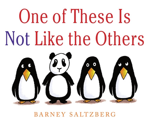 One of These Is Not Like the Others by Saltzberg, Barney