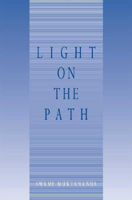 Light on the Path by Muktananda, Swami