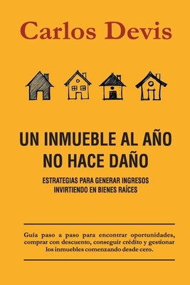 Un Inmueble Al Año No Hace Daño by Fresca, Letra