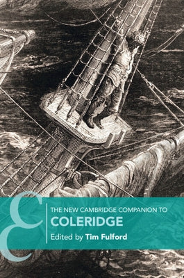 The New Cambridge Companion to Coleridge by Fulford, Tim