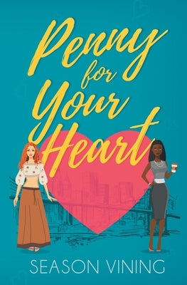 Penny for Your Heart by Vining, Season