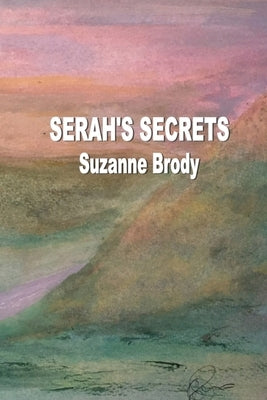 Serah's Secrets by Brody, Suzanne