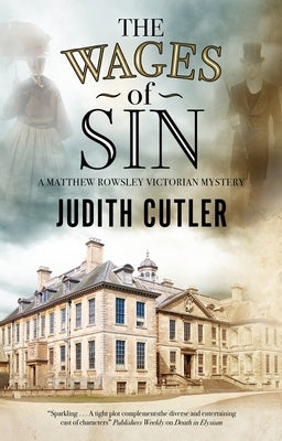 The Wages of Sin by Cutler, Judith