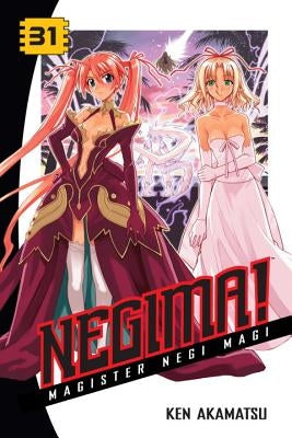 Negima: Magister Negi Magi, Volume 31 by Akamatsu, Ken