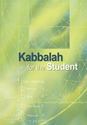 Kabbalah for the Student by Ashlag, Yehuda Leib