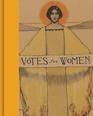Votes for Women: A Portrait of Persistence by Lemay, Kate Clarke