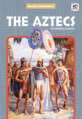 The Aztecs by Andrews, Elizabeth