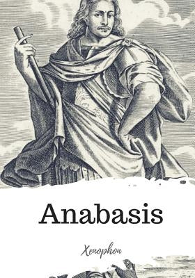 Anabasis by Dekyns, Henry Graham