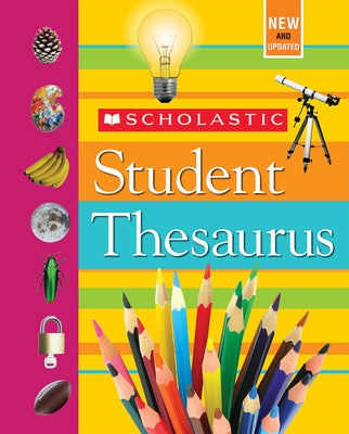 Scholastic Student Thesaurus by Bollard, John K.