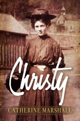 Christy by Marshall, Catherine