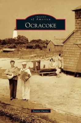 Ocracoke by Owens, Jeanie