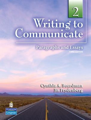 Writing to Communicate 2 3/E Stbk 235116 by Boardman, Cynthia