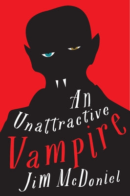 An Unattractive Vampire by McDoniel, Jim