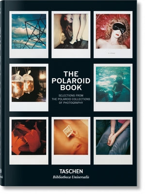 The Polaroid Book by Hitchcock, Barbara