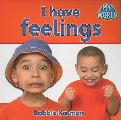 I Have Feelings by Kalman, Bobbie