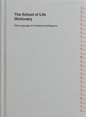 The School of Life Dictionary by The School of Life