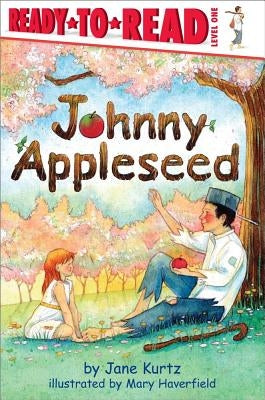Johnny Appleseed by Kurtz, Jane