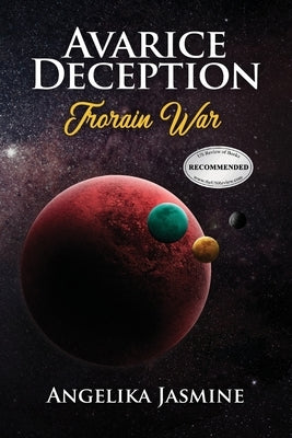 Avarice Deception: Trorain War by Jasmine, Angelika