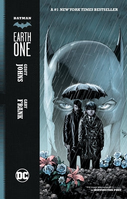 Batman: Earth One by Johns, Geoff