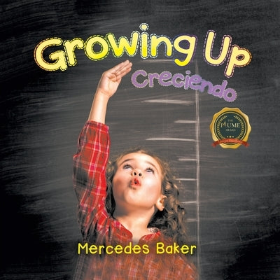 Growing Up by Baker, Mercedes