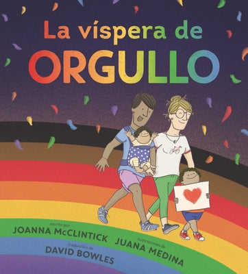 La Víspera de Orgullo by McClintick, Joanna