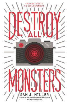 Destroy All Monsters by Miller, Sam J.