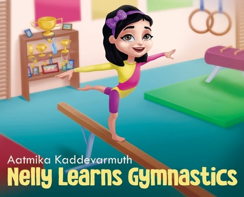 Nelly Learns Gymnastics by Kaddevarmuth, Aatmika