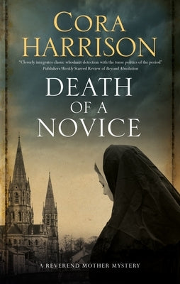 Death of a Novice by Harrison, Cora