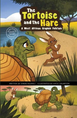 The Tortoise and the Hare: A West African Graphic Folktale by Nuurali, Siman