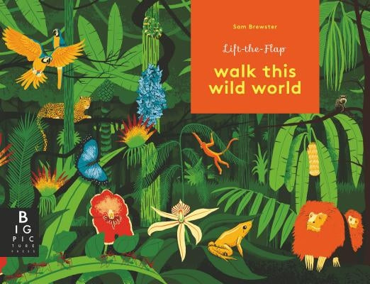 Walk This Wild World by Baker, Kate