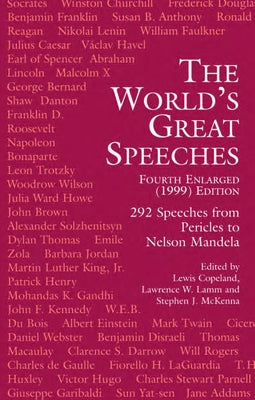 The World's Great Speeches: Fourth Enlarged (1999) Edition by Copeland, Lewis