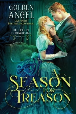 A Season for Treason by Angel, Golden